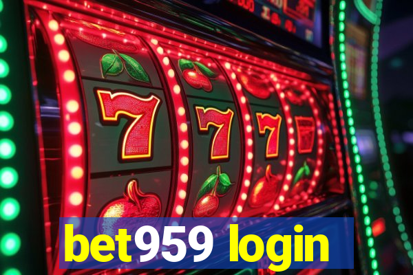 bet959 login